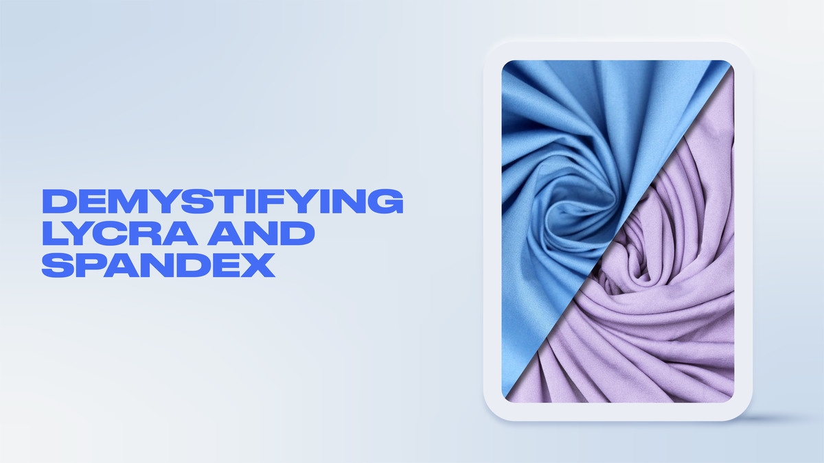 Demystifying Spandex Stretch: 4-Way Stretch, 5-10% Spandex, and 20% Sp